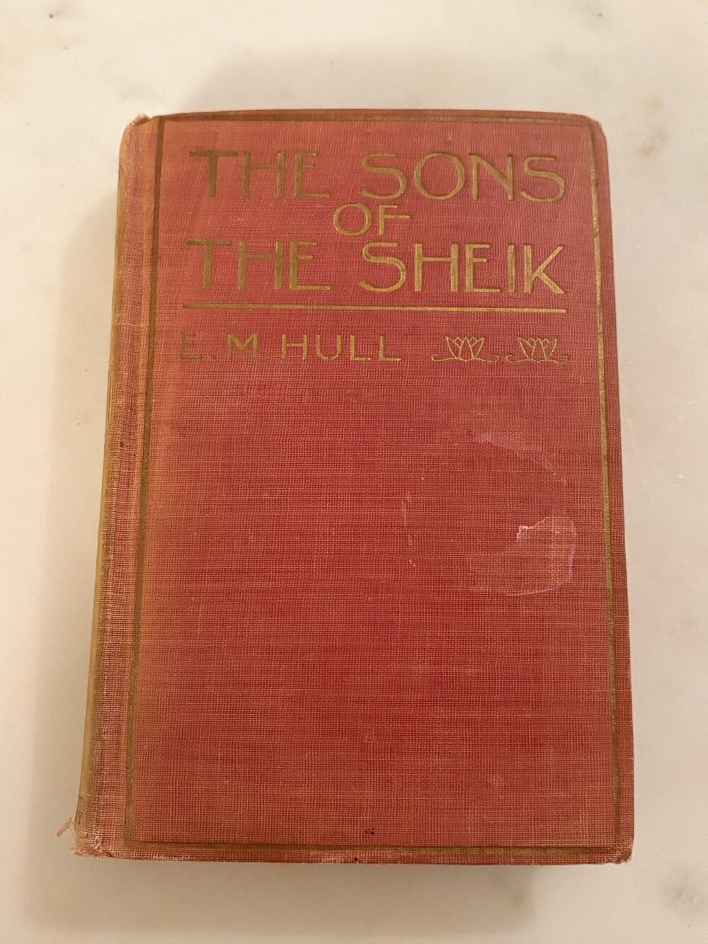 The Sons of the Sheik by E.M. Hull 1925 Antique Hardcover A.L. Burt Photoplay Ed